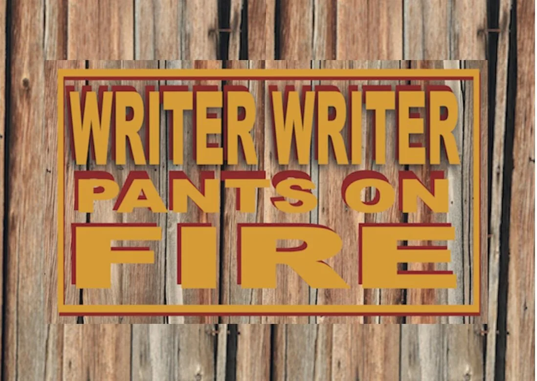 Writer Writer Pants on Fire Feature