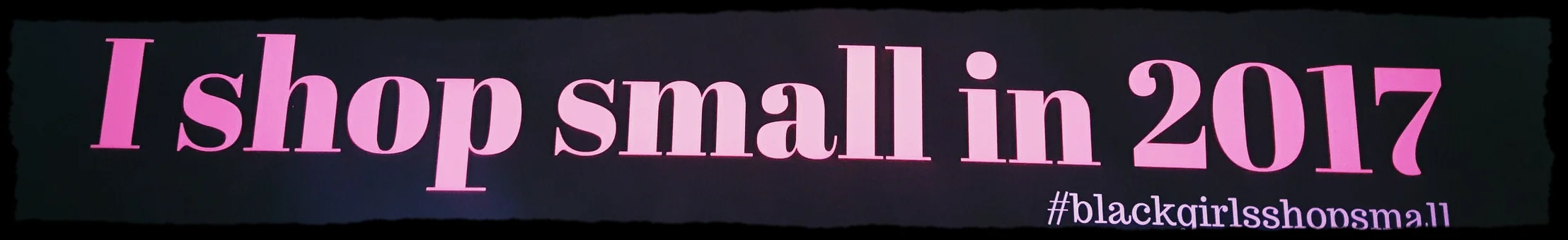 Shop Small sign blackgirlcle