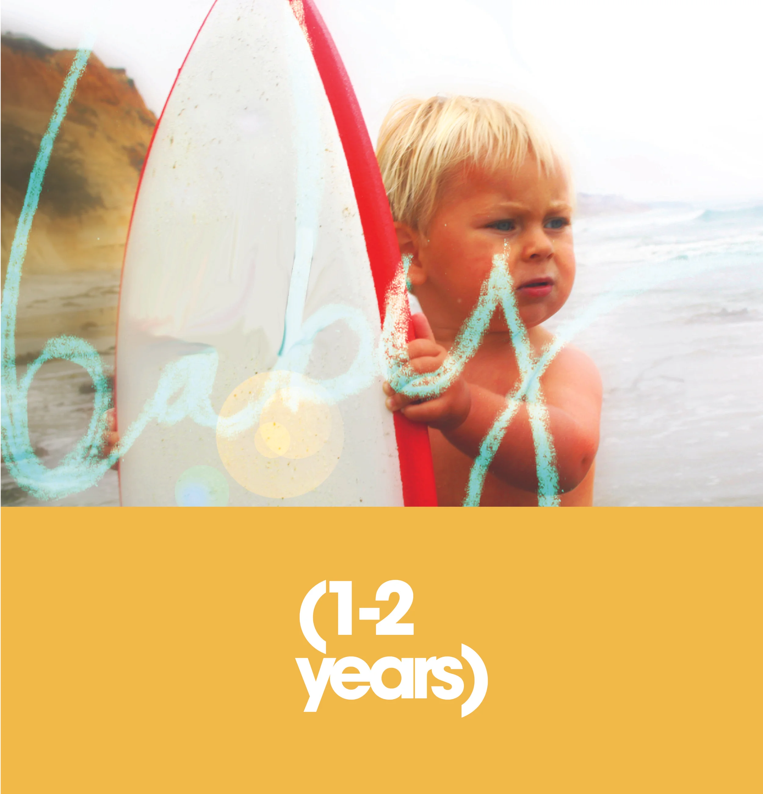 BABY BOARD (1-2 YEARS)