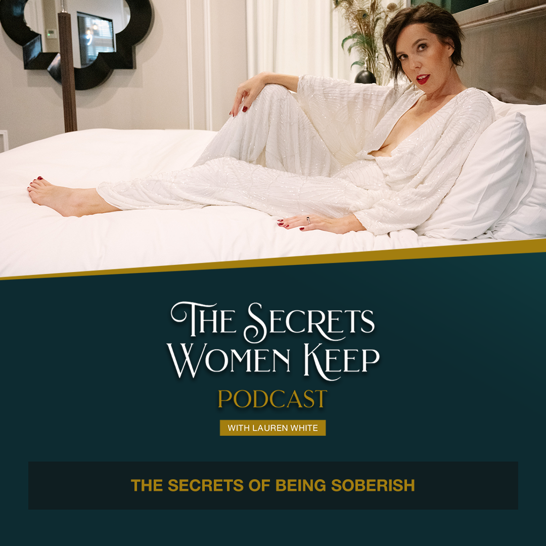 The Secrets of being sober(ish) | Ep 11