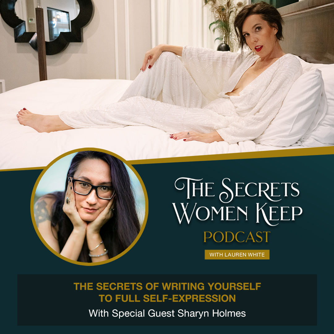 The Secrets of writing yourself to full self-expression | Ep 12