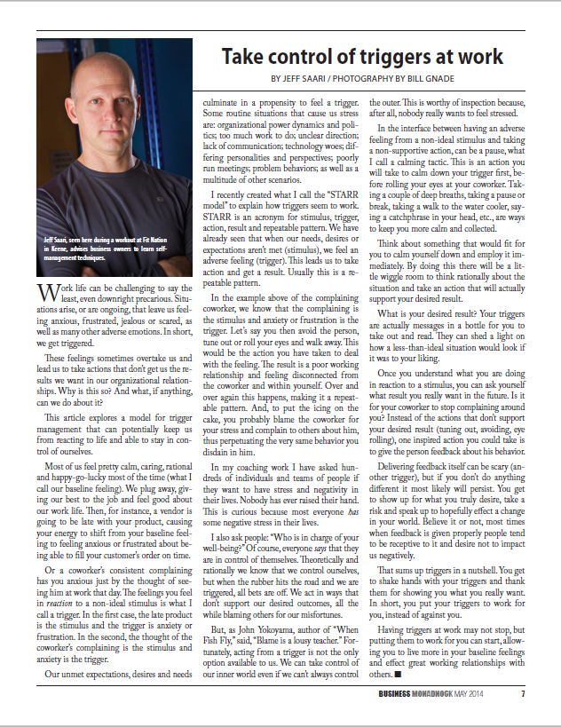 Take control of Triggers at Work , by Jeff Saari. Read article now .