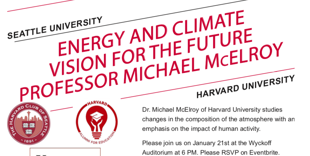 Seattle: Energy and Climate Vision for the Future with Professor McElroy