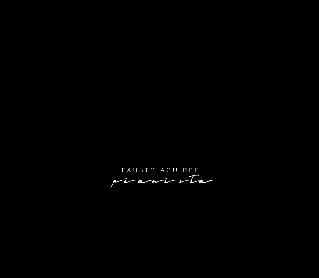 Fausto Aguirre - Pianista