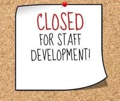 NO CLASSES - Staff Development Day