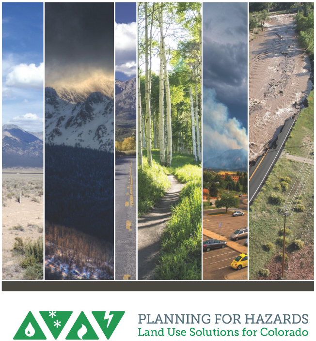 Planning for Hazards: Land Use Solutions for Colorado
