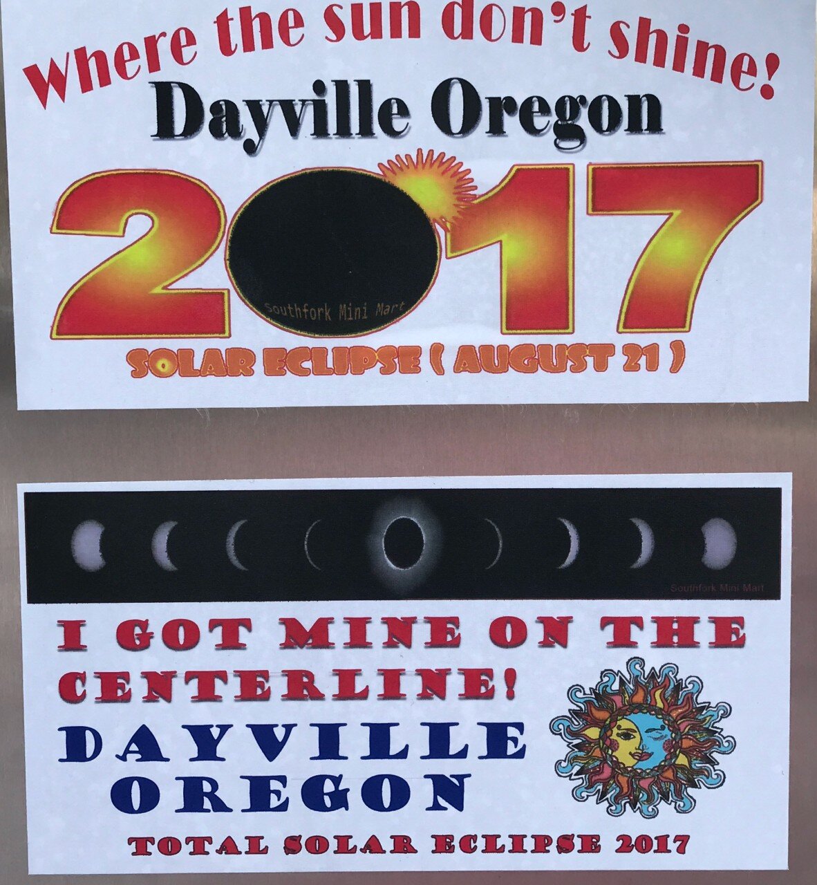  Local art posted in Dayville, Central OR, for the Total Eclipse of the Sun, Aug 21, 2017, Photo by Dee Caputo 