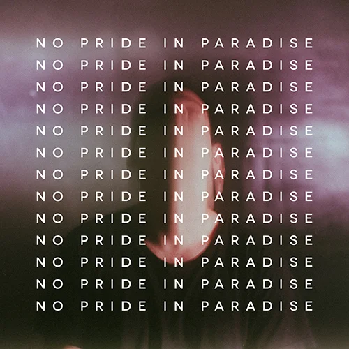 TND - No Pride In Paradise - newsletter.jpg