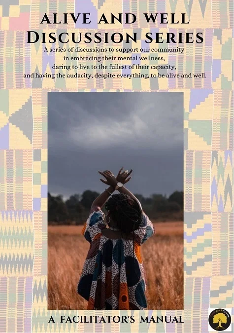 Pictured above is the front cover of the Alive and Well Discussion Series curriculum. With a backdrop of kente pattern sits an image of a dark brown skinned person in a printed shirt and long dark brown locs holding their crossed arms above their he…