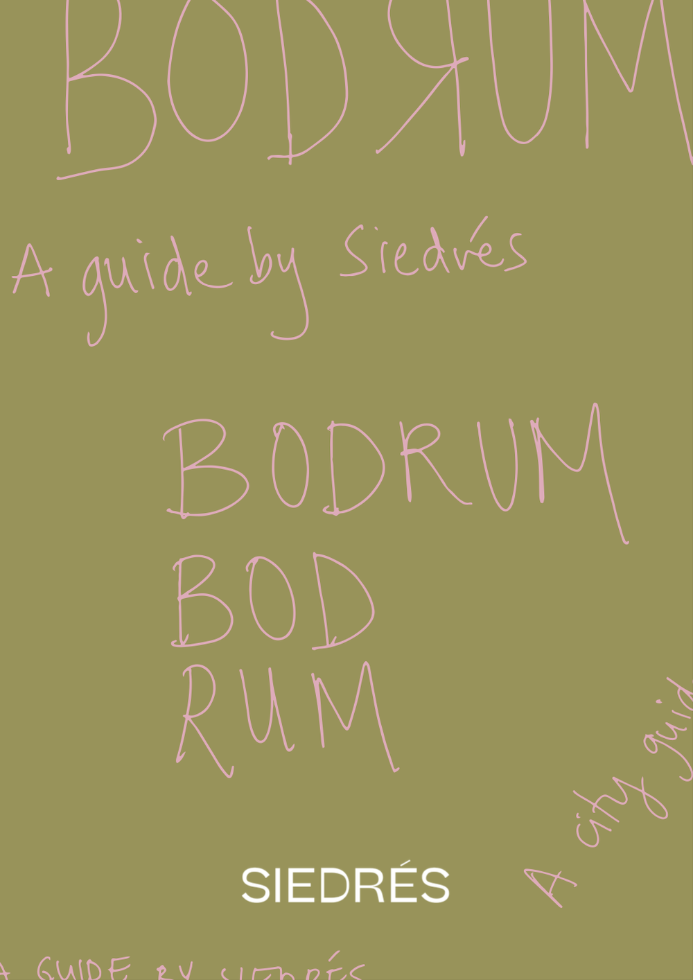 Bodrum City Guide by Siedrés