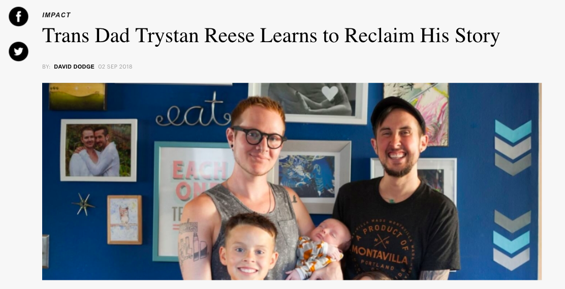 INTO: Trans Dad Trystan Reese Learns to Reclaim His Story