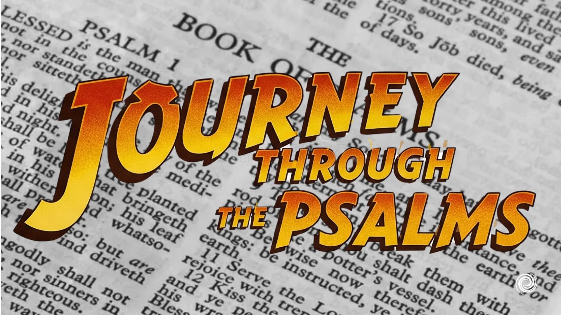 Journey Through the Psalms Part XII