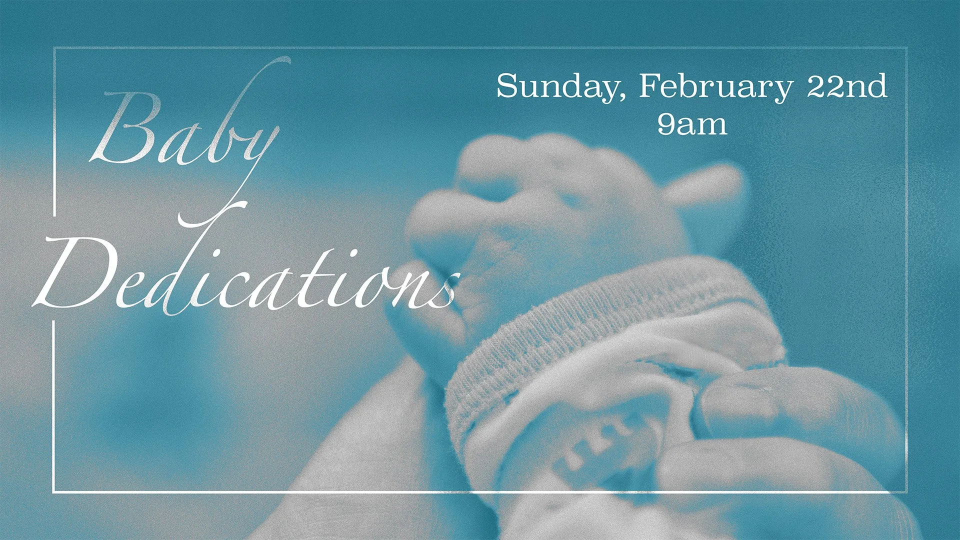 Baby Dedications