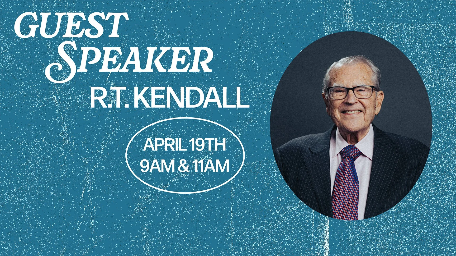 Guest Speaker R.T. Kendall