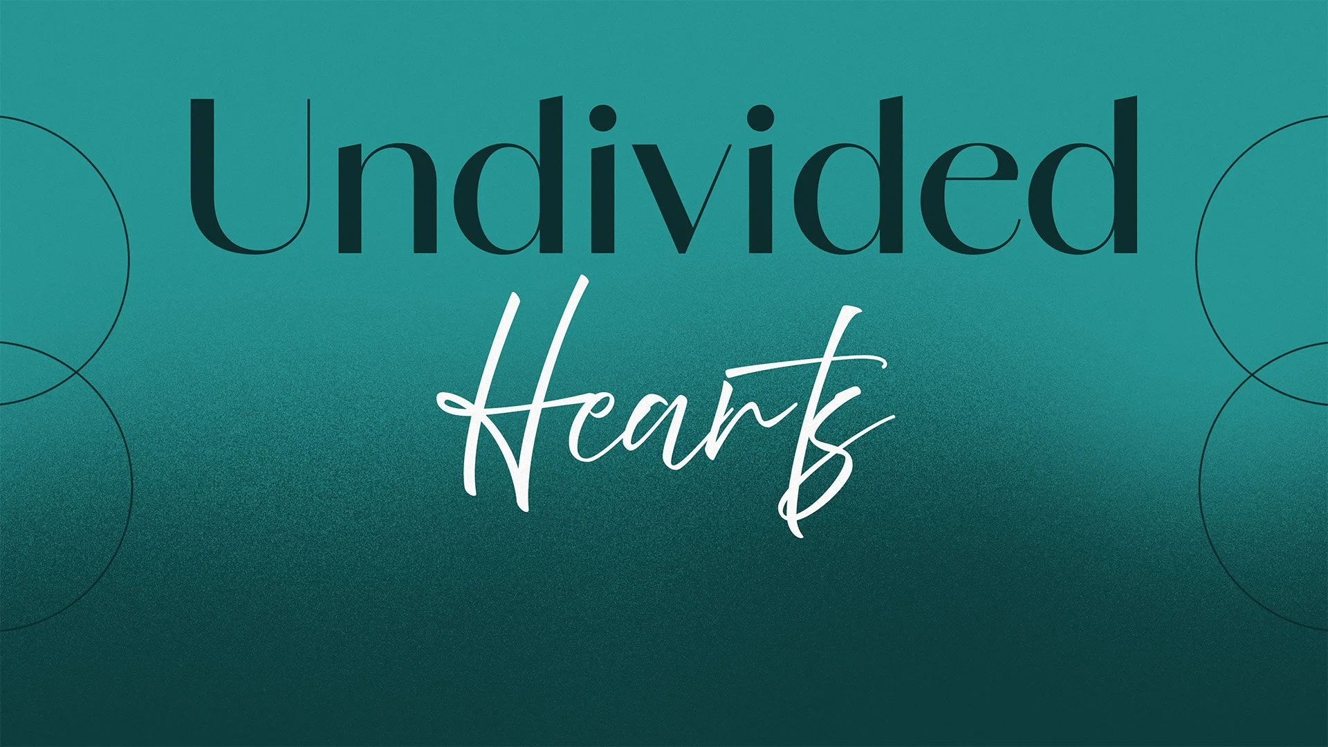 Undivided Hearts Part III