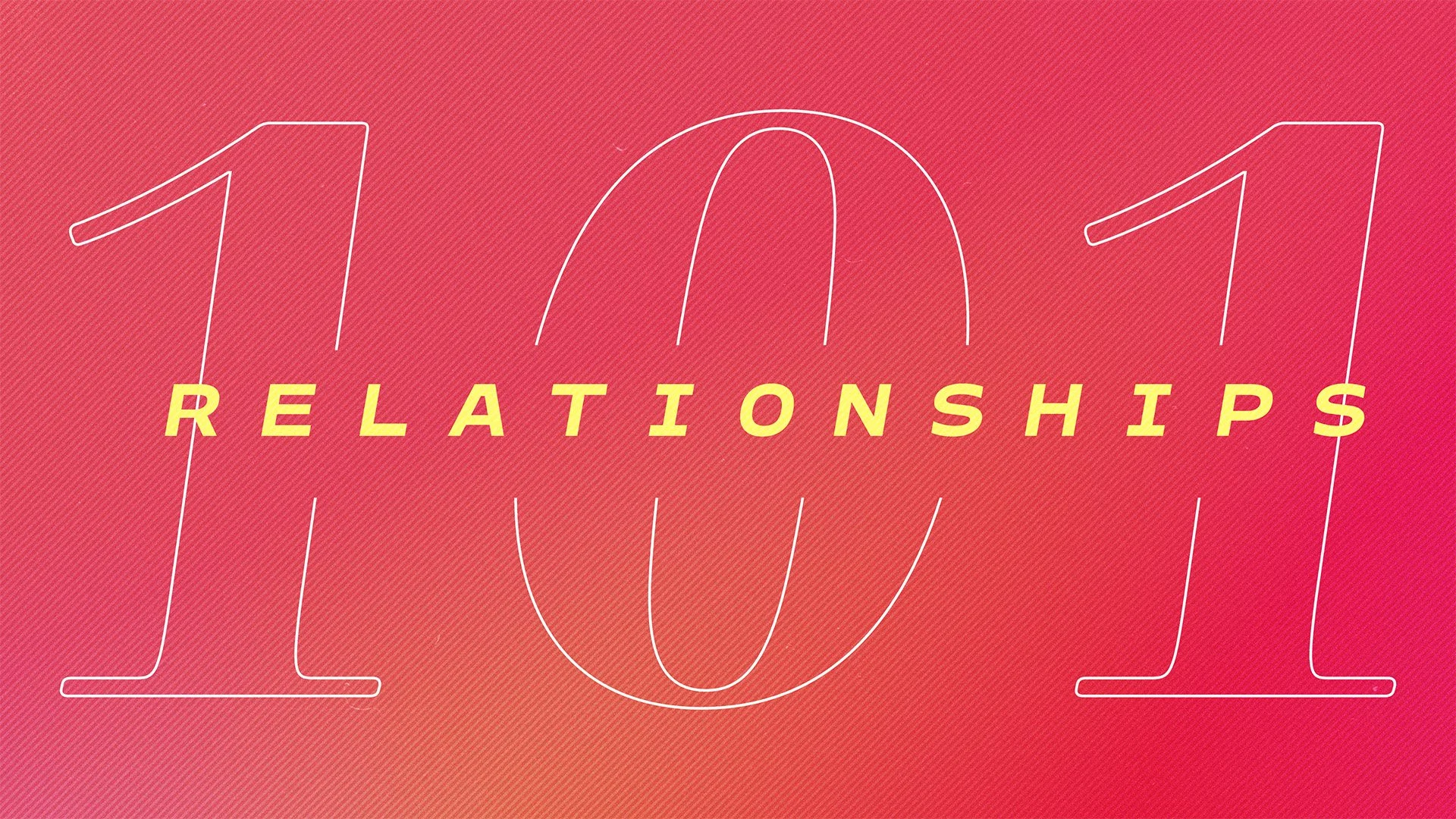 Relationships 101 with Pastor John and Lisa Prominski