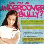 Are You an Undercover Bully?