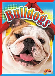 Beagles, Boxers, Bulldogs, and Chihuahuas (Doggie Data series), Black Rabbit Books, 2017