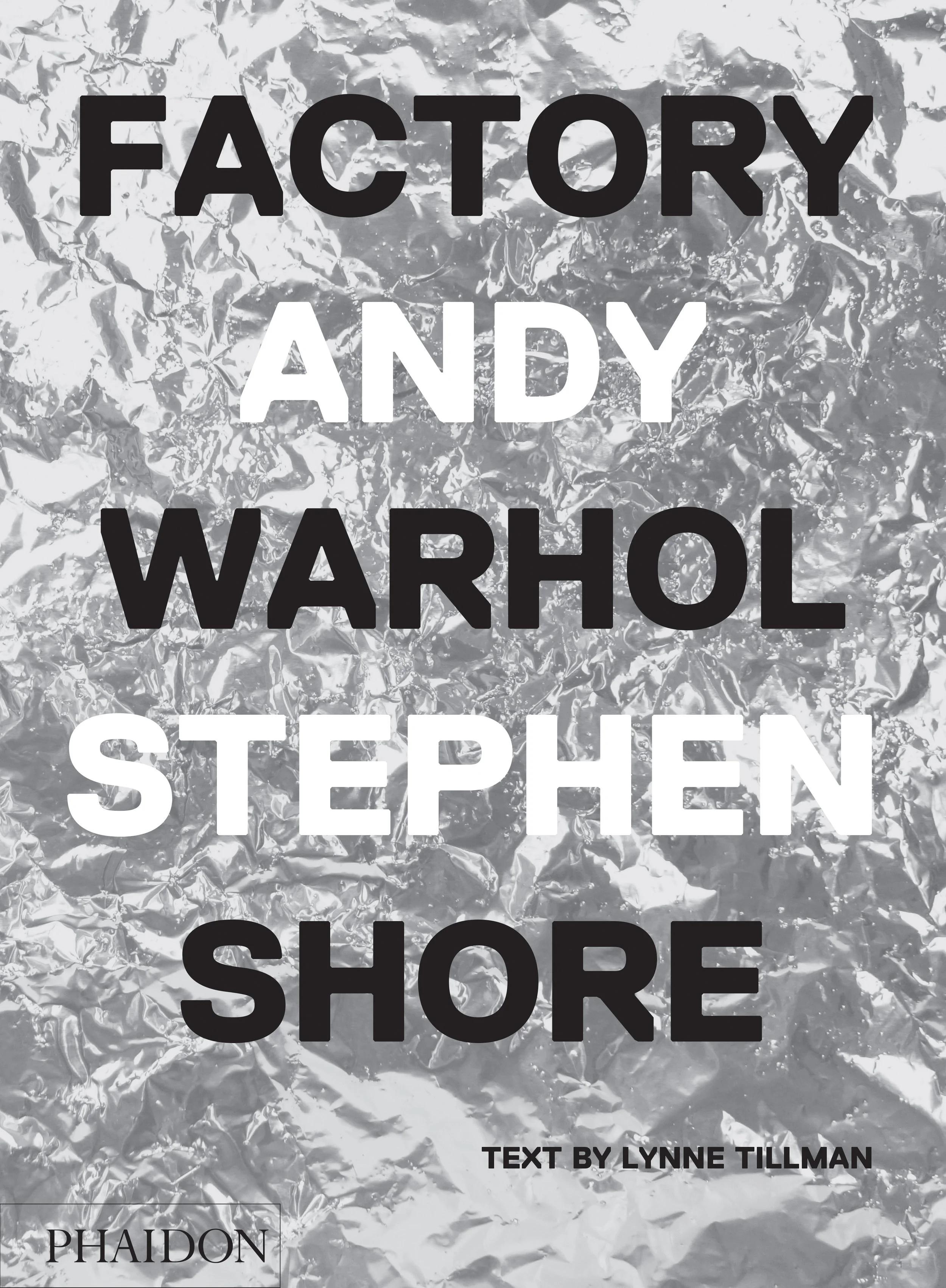 アート・デザイン・音楽 FACTORY ANDY WARHOL STEPHEN SHORE Factory: Andy Warhol Stephen Shore - BOOK AND SONS