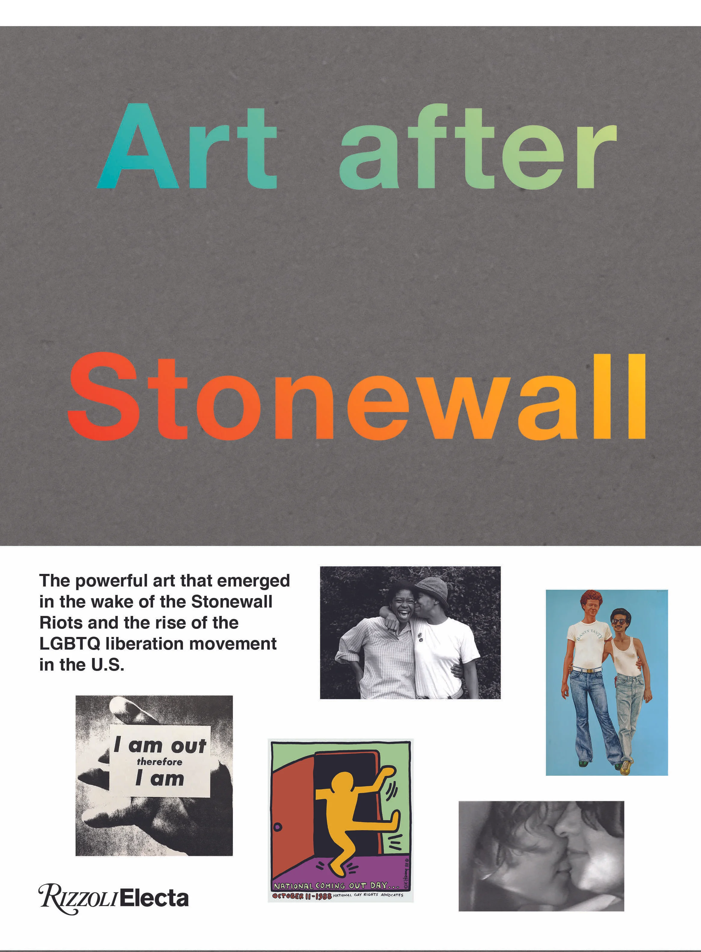 © Art after Stonewall, Rizzoli New York