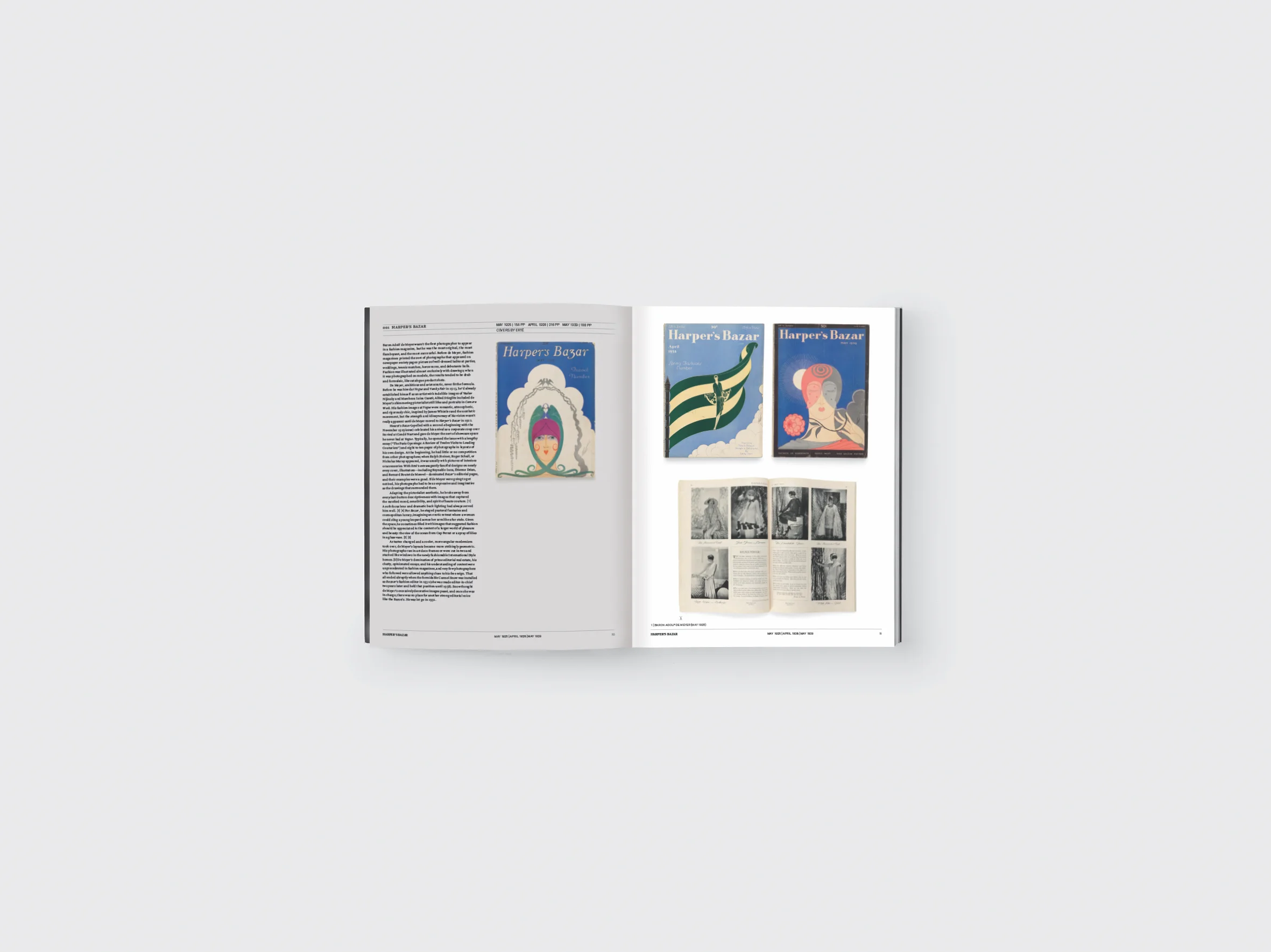 Harper’s Bazar , May 1925, April 1928, May 1929, covers: Erté, spreads: Baron Adolf de Meyer (May 1925); from Issues: A History of Photography in Fashion Magazines, Vince Aletti, Phaidon (pages 10-11)
