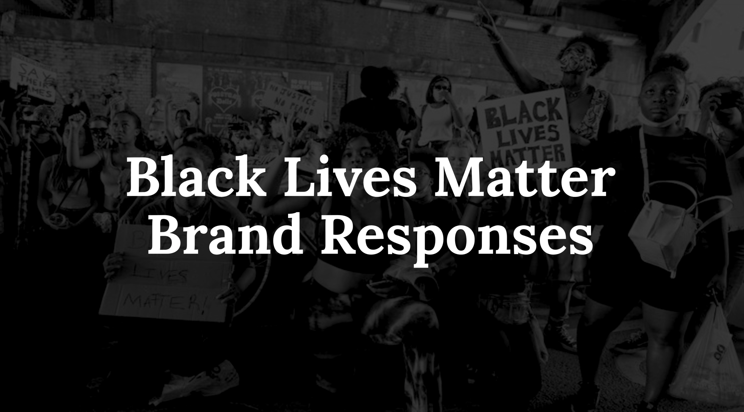Brands Responses to BLM