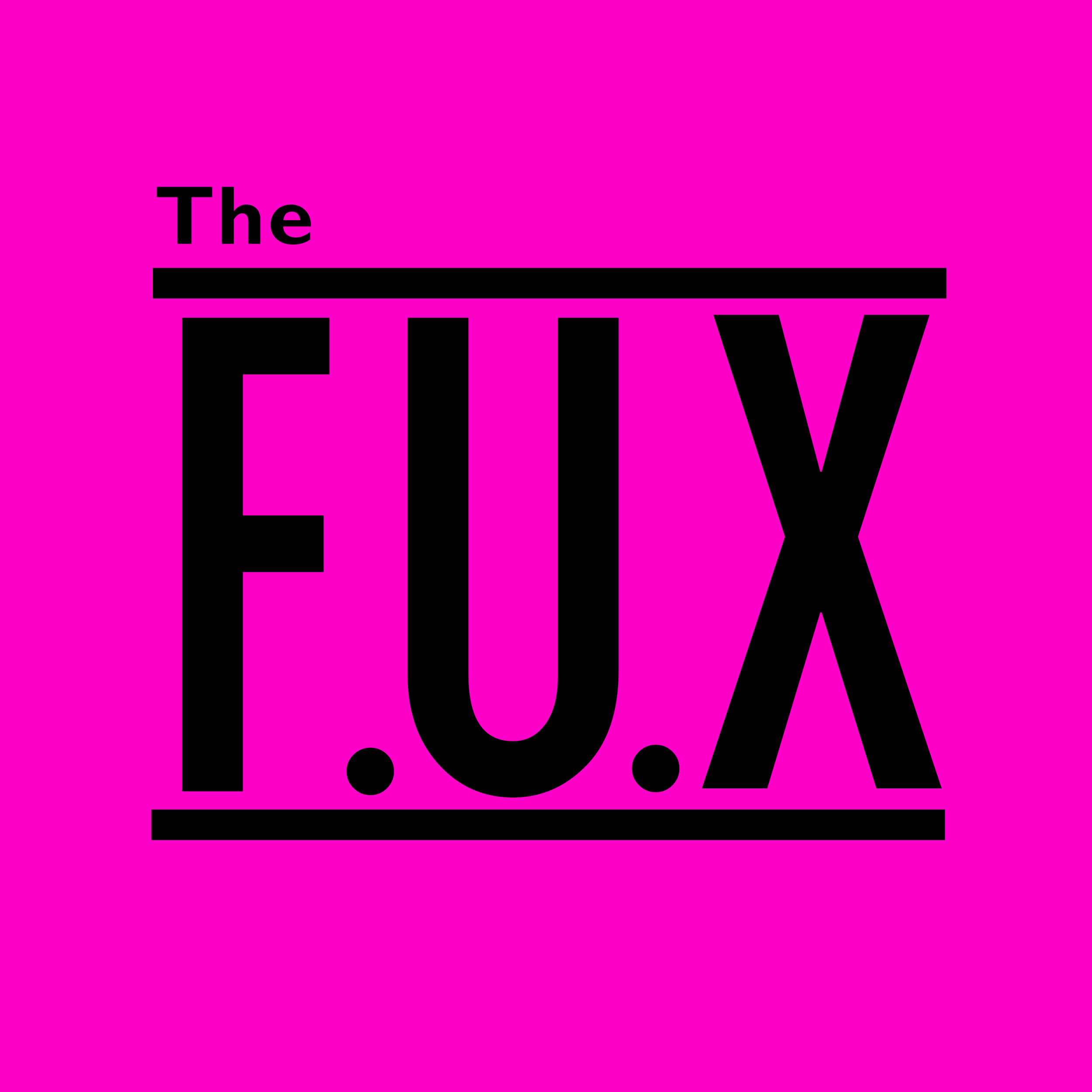 Introducing... The F.U.X!