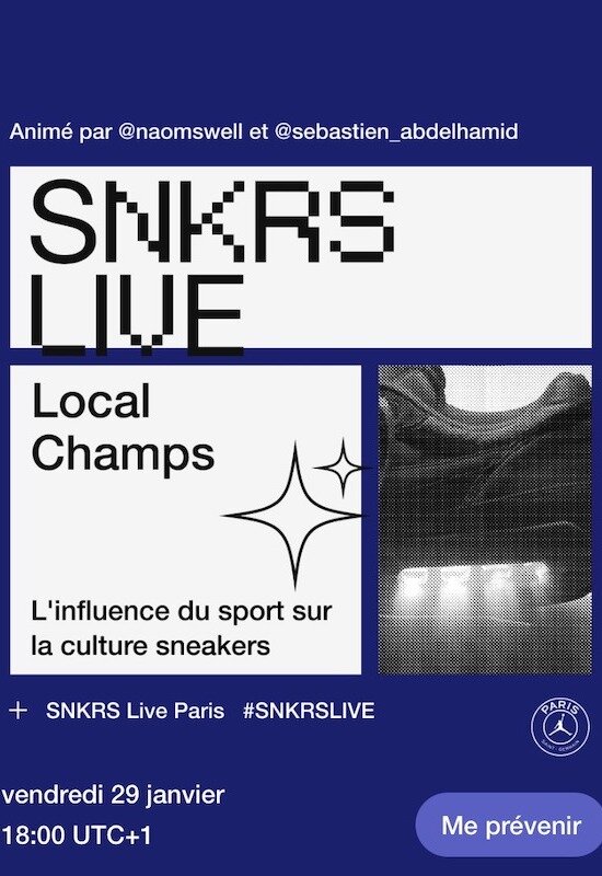Animation du Nike SNKRS Live #3 : "L'influence du sport sur la culture sneakers"