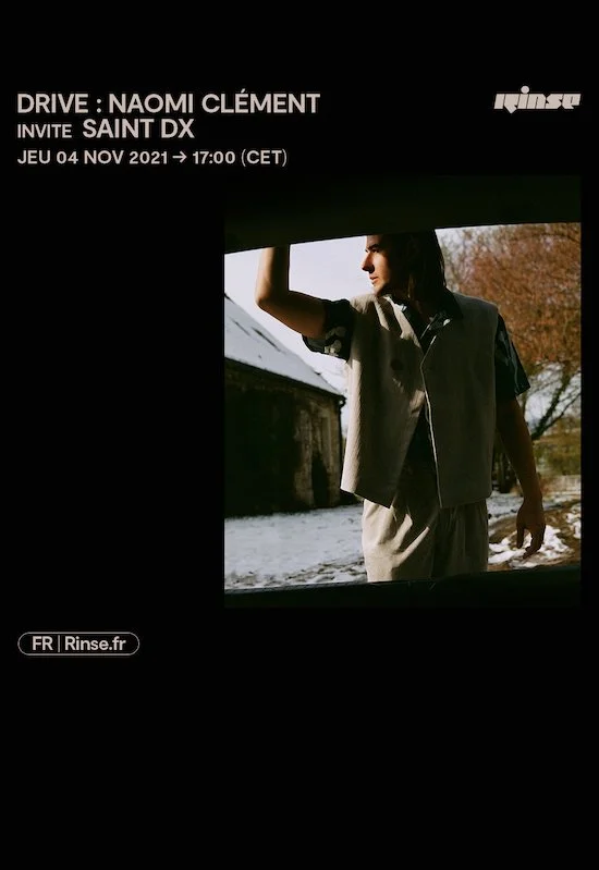 Drive : Naomi Clément invite Saint DX