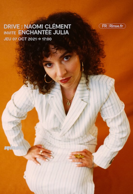 Drive : Naomi Clément invite Enchantée Julia