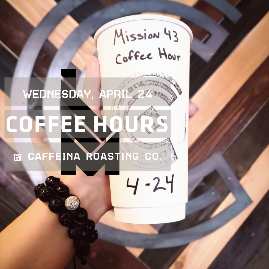 Coffee Hours Boise Caffeina Cares — Mission43