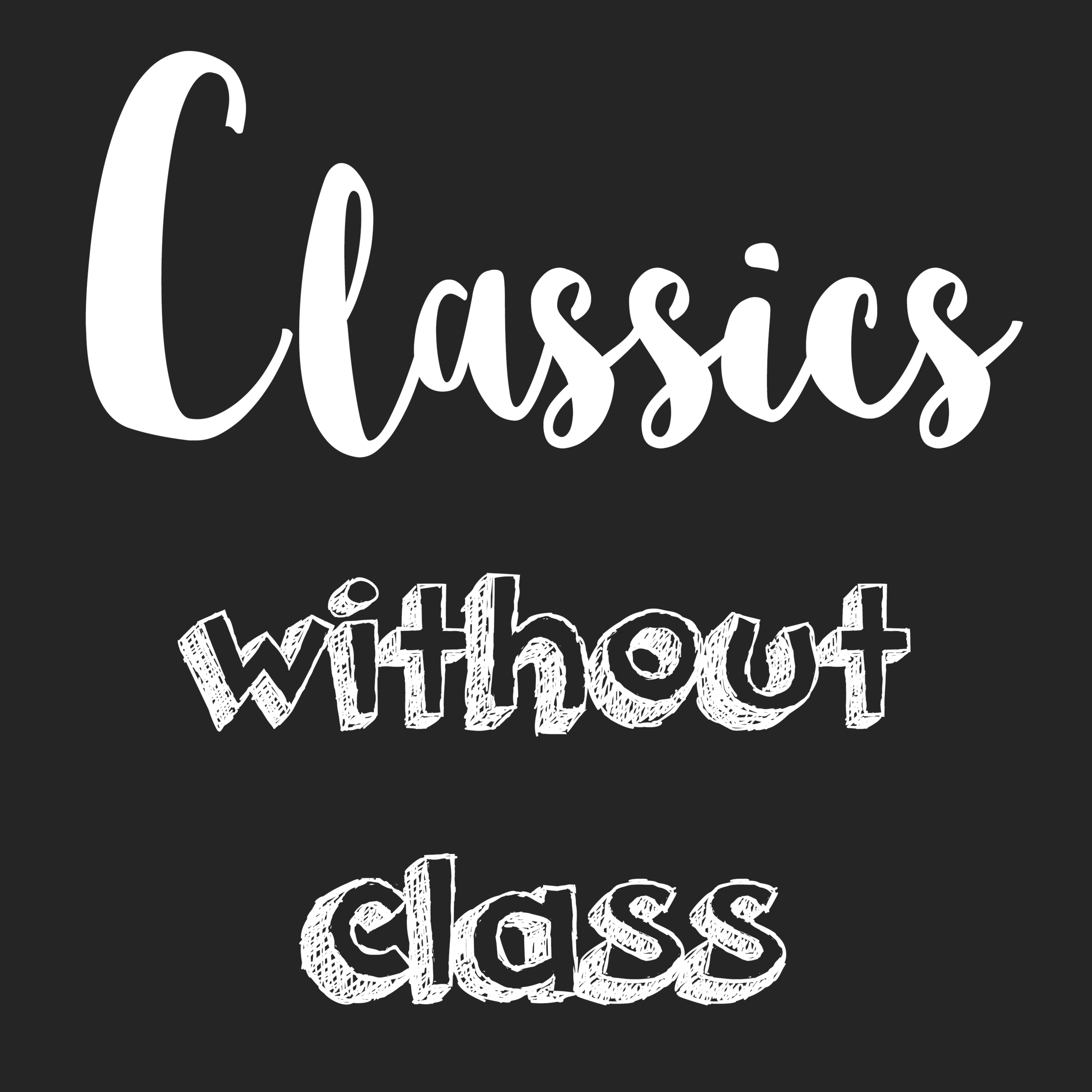 classic without class.png