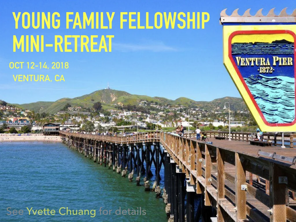 Young Family Fellowship Mini-Retreat