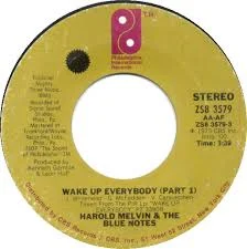 An image of a record featuring the song "Wake Up Everybody" by Harold Melvin and the Blue Notes featuring Teddy Pendergrass. 