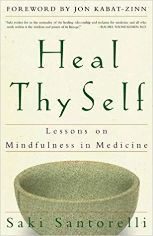 Heal Thy Self • Saki Santorelli