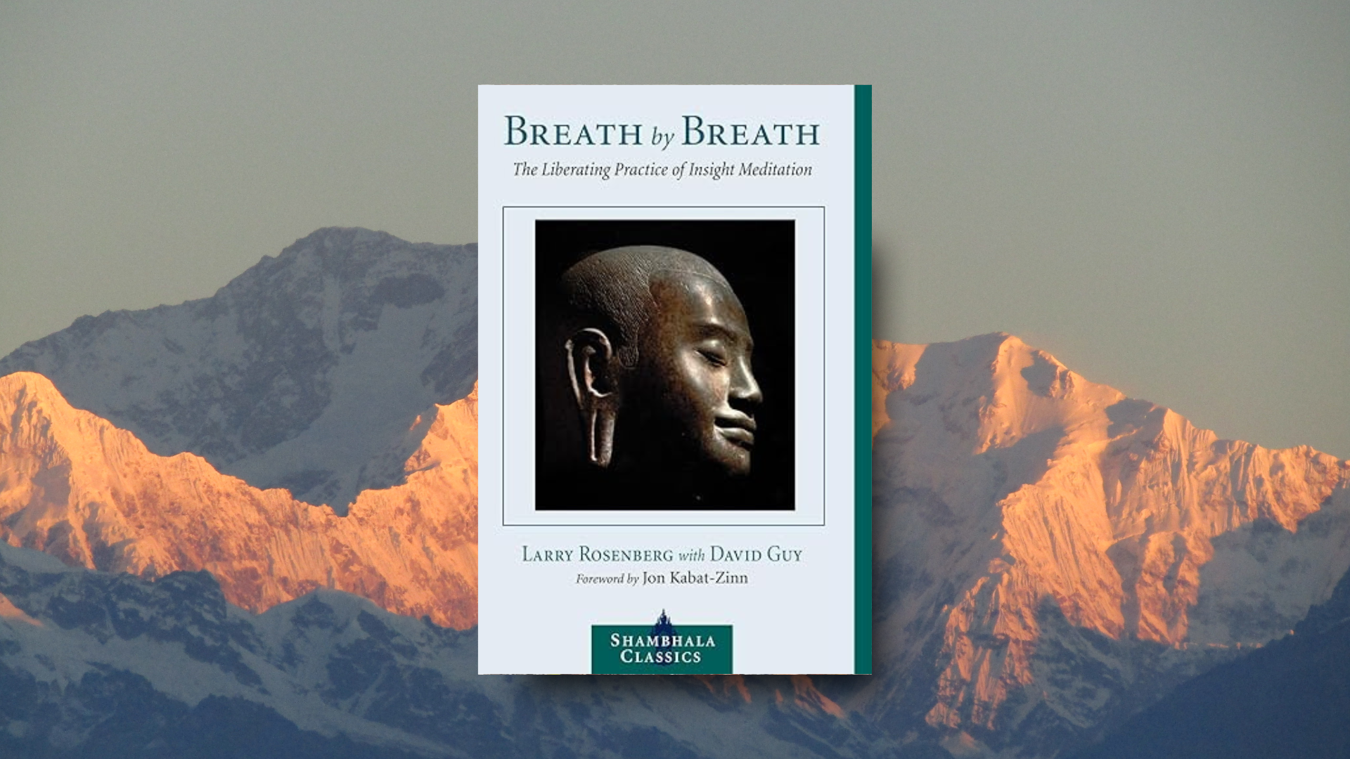 «Breath by Breath» του Larry Rosenberg • Διαλογισμός και η τέχνη της αναπνοής
