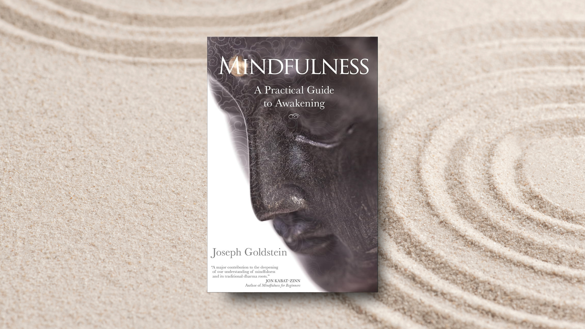 «Mindfulness» του Joseph Goldstein • Η πρακτική της επίγνωσης