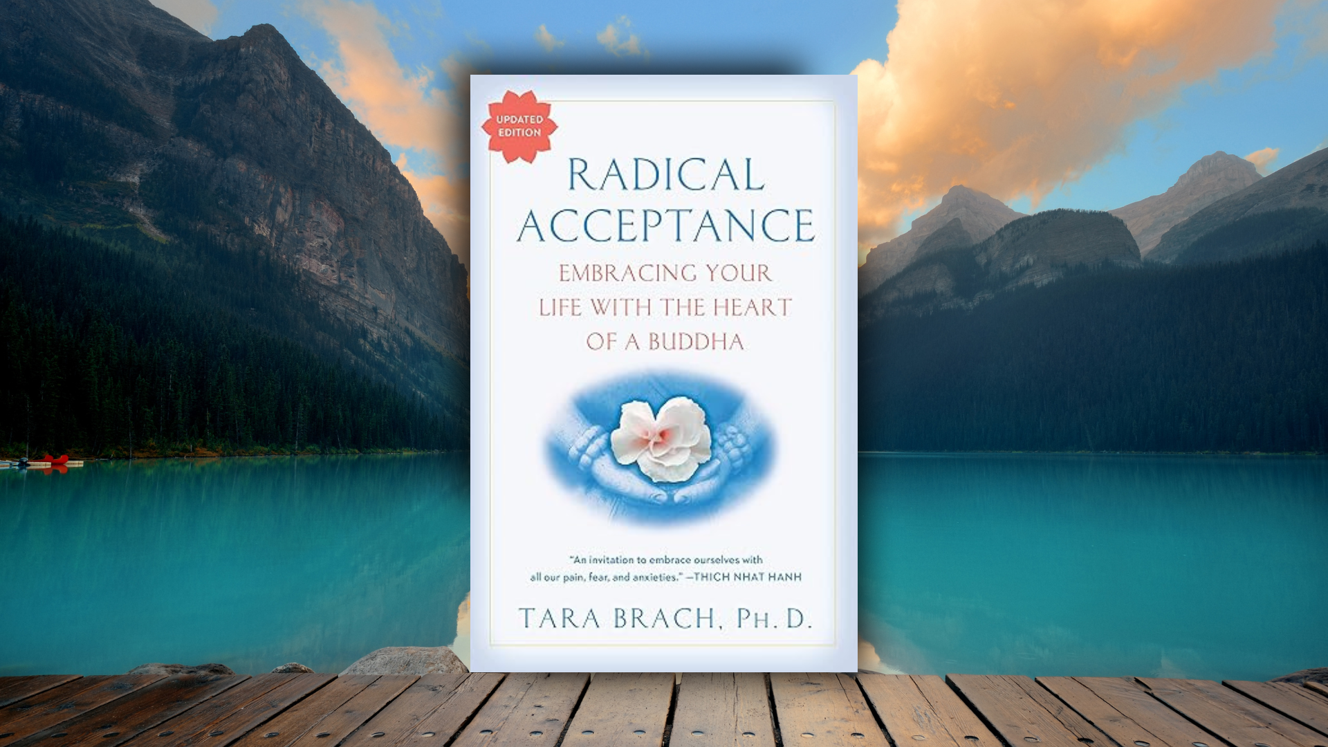 «Radical Acceptance» της Tara Brach • Απελευθέρωση από την αυτοκριτική