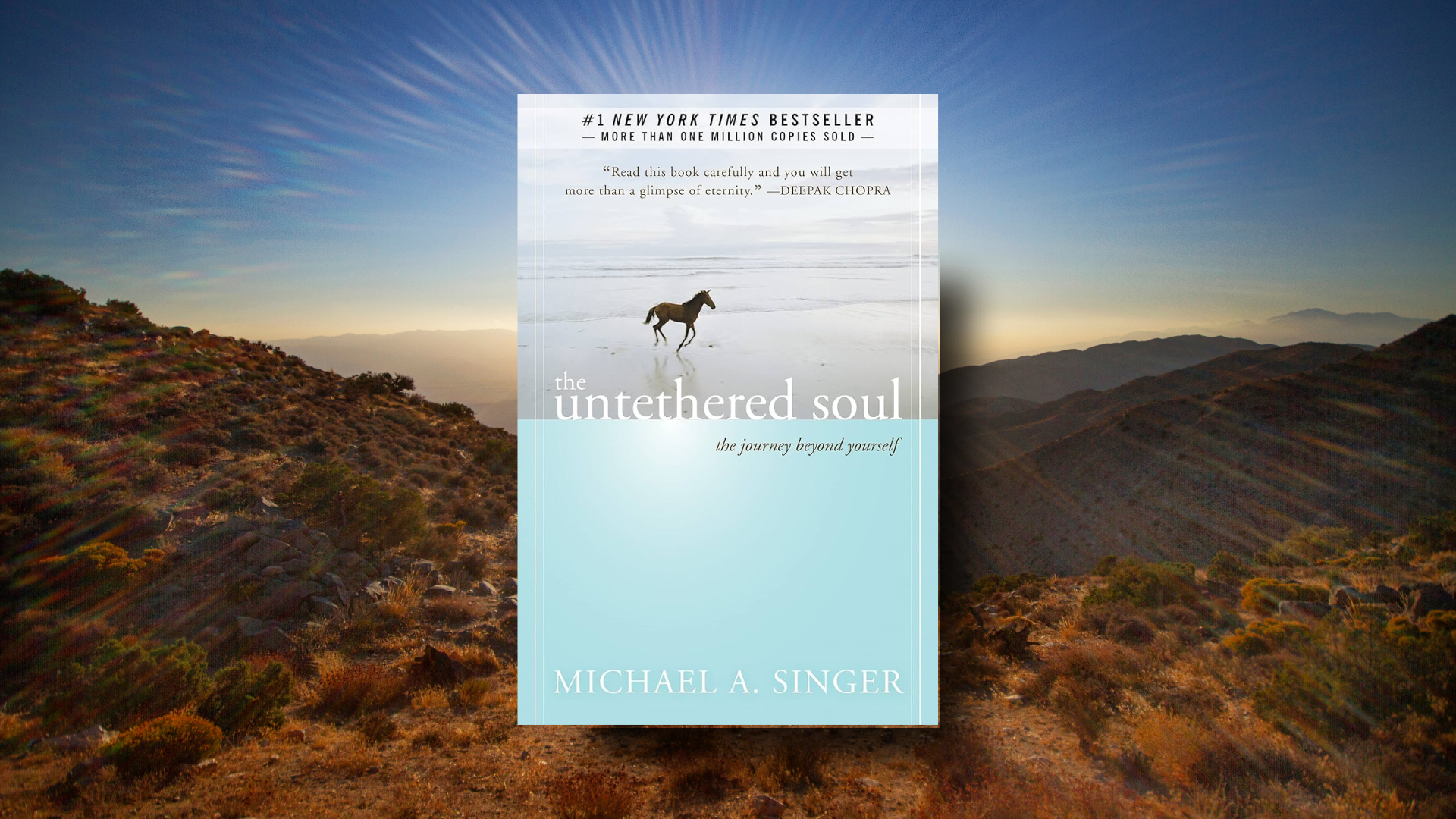 «Untethered Soul» του Michael Singer • Η ελευθερία του εαυτού