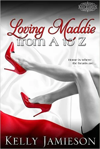 Kelly Jamieson Loving Maddie From A to Z.jpg