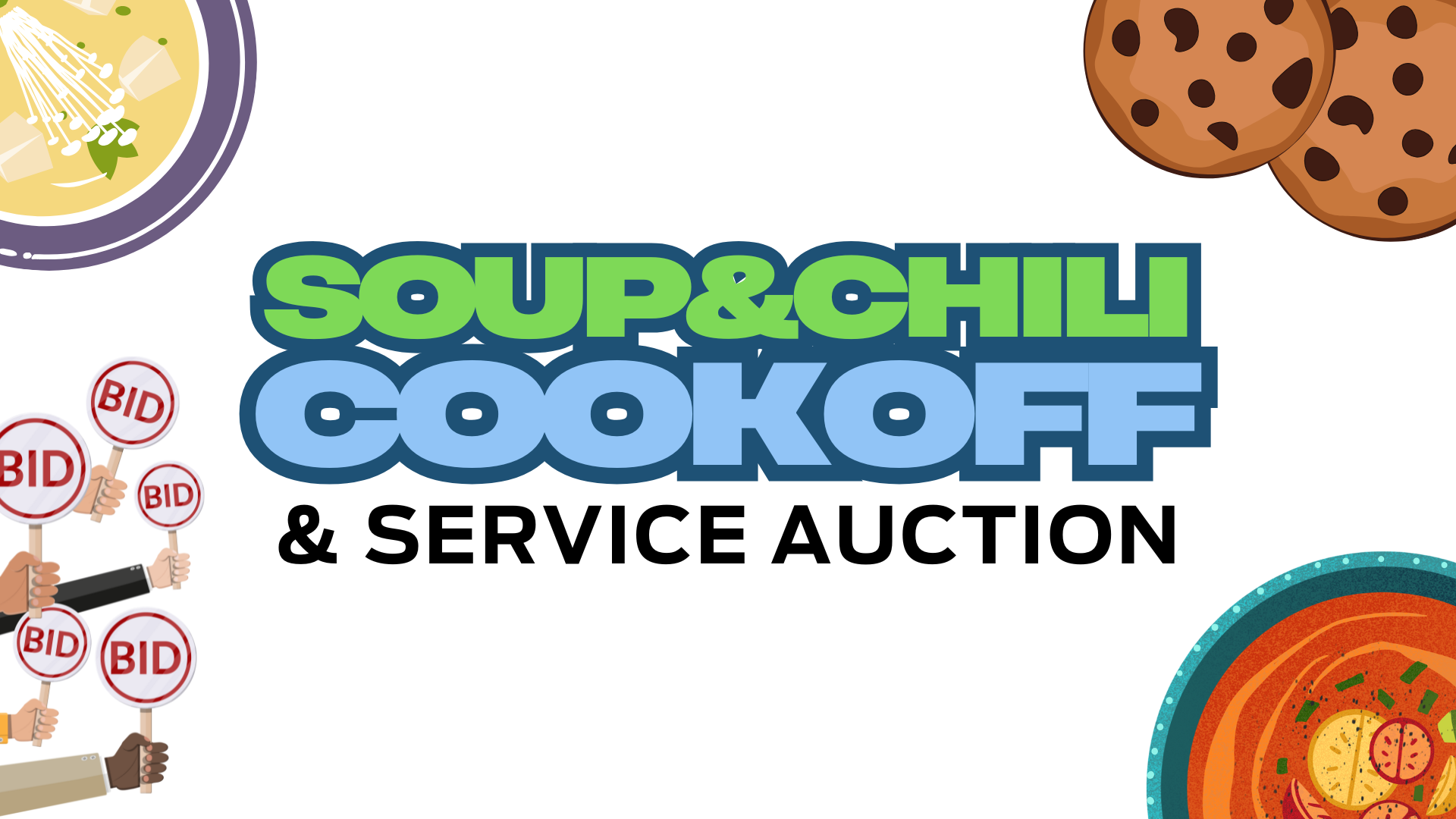 SERVICE AUCTION &amp; SOUP/CHILI COOK-OFF