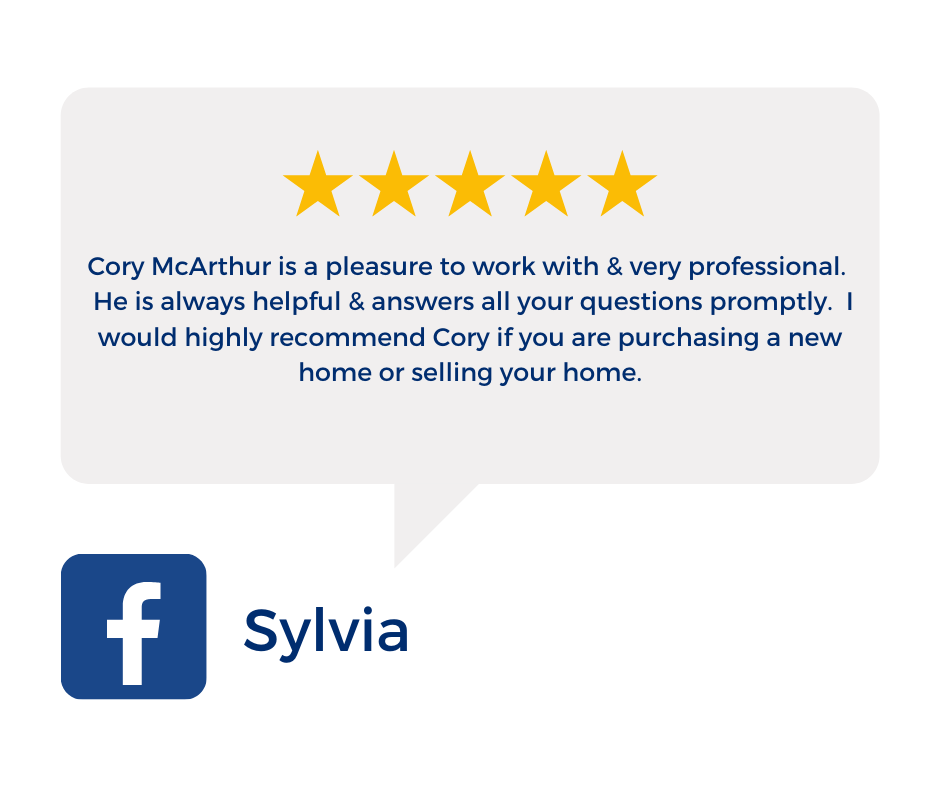  Cory McArthur is a pleasure to work with &amp; very professional. He is always helpful &amp; answers all your questions promptly. I would highly recommend Cory if you are purchasing a new home or selling your home. 