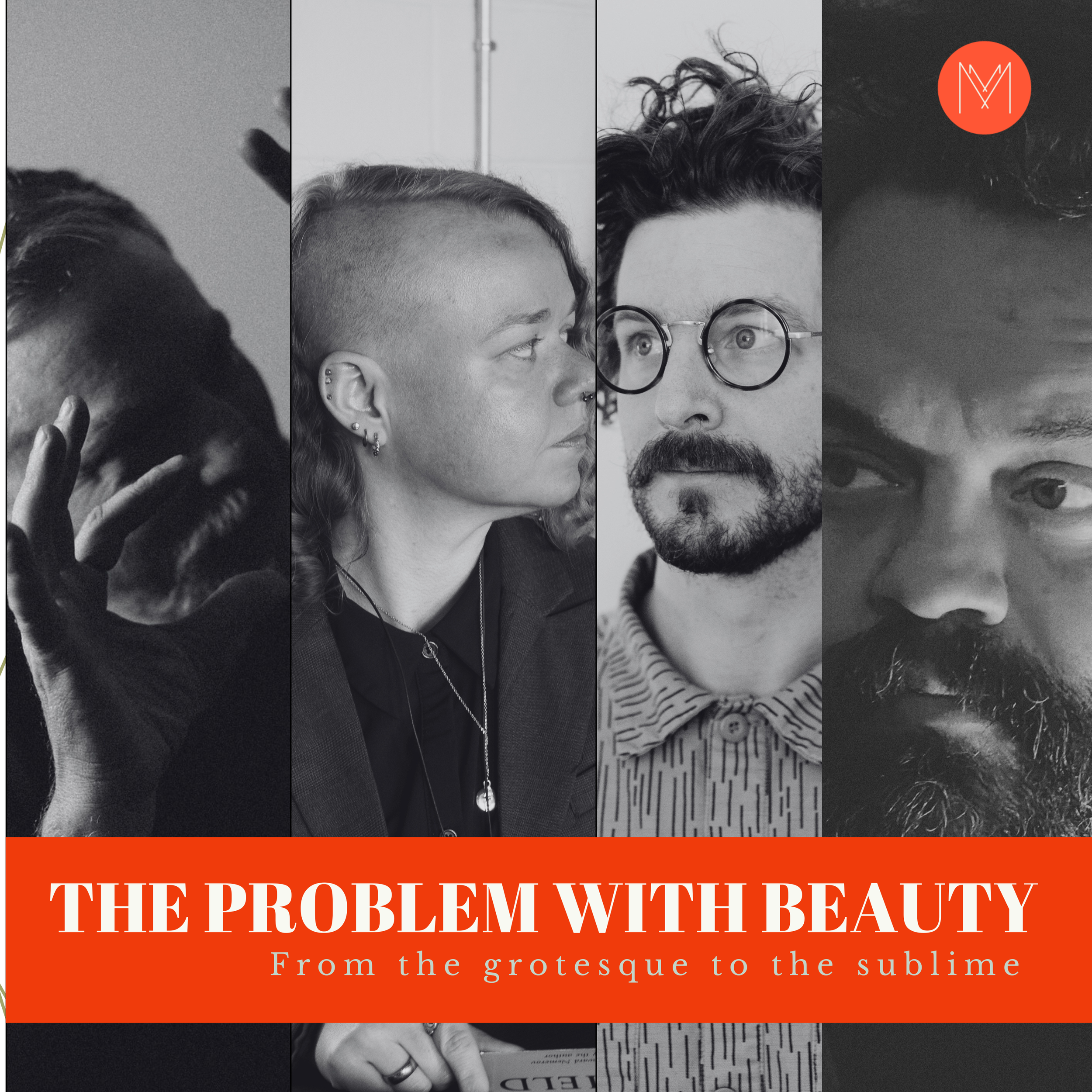 The Problem with Beauty: From The Grotesque to The Sublime