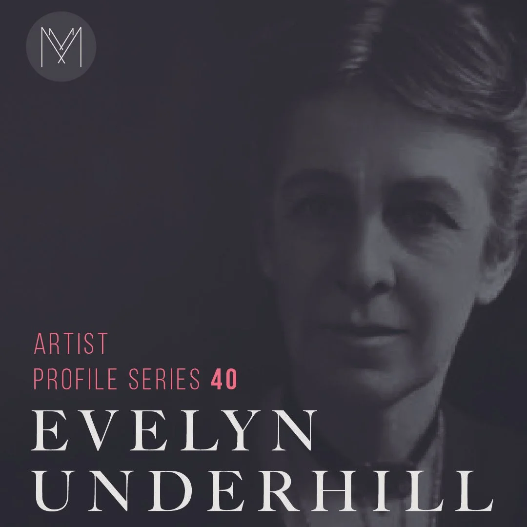 Evelyn Underhill: Mother of The Modern Mystics 