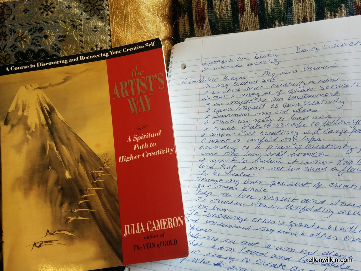 My Own Take on the Artist Prayer from The Artist Way by J. Cameron — Ellen A.  Wilkin