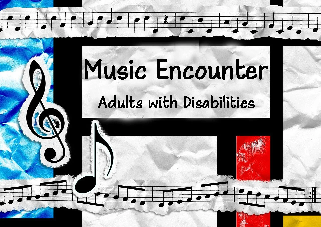 Music Encounter - Adults with Disabilities