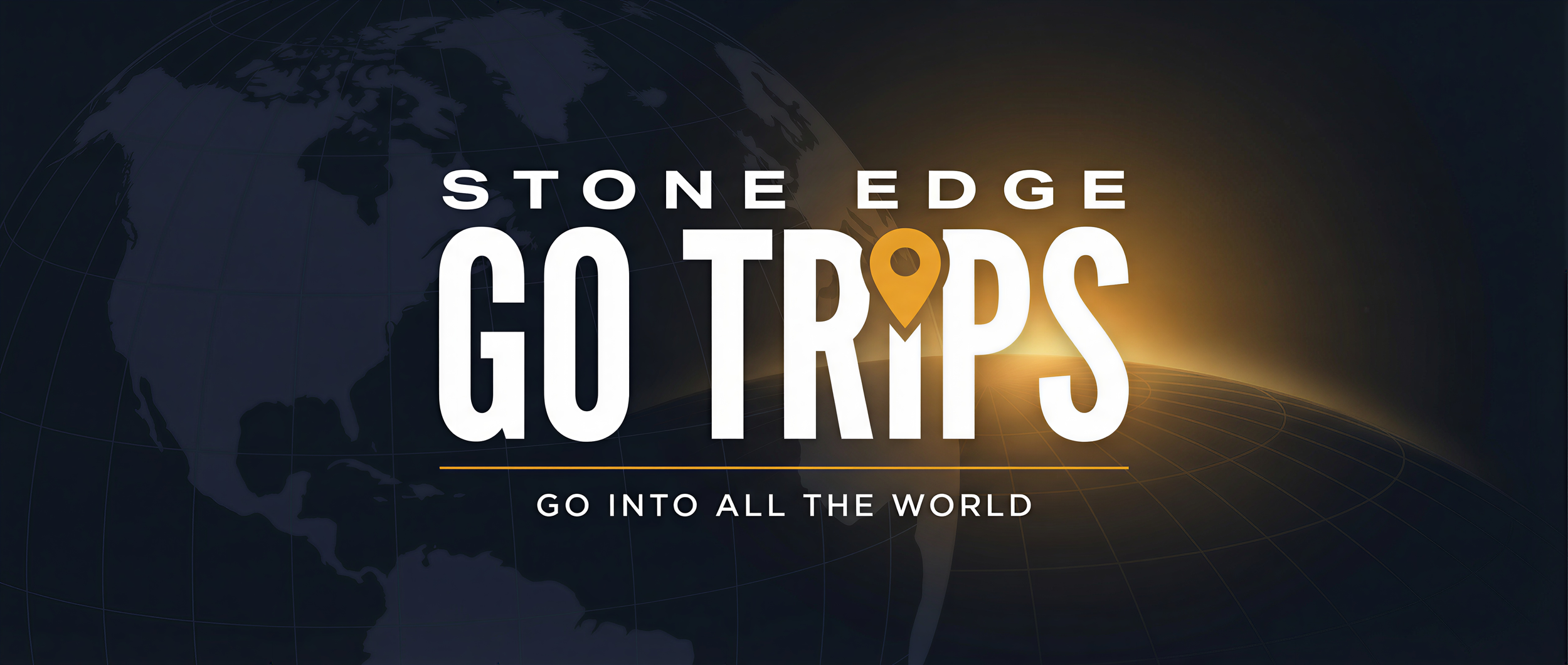A graphic with a dark world map background and the text 'Stone Edge Go Trips' with a location pin icon inside the letter 'O'. Below it, the phrase 'Go into all the world' is written.