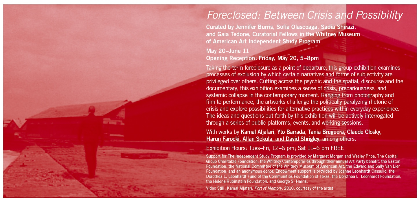 Foreclosed: Between Crisis and Possibility