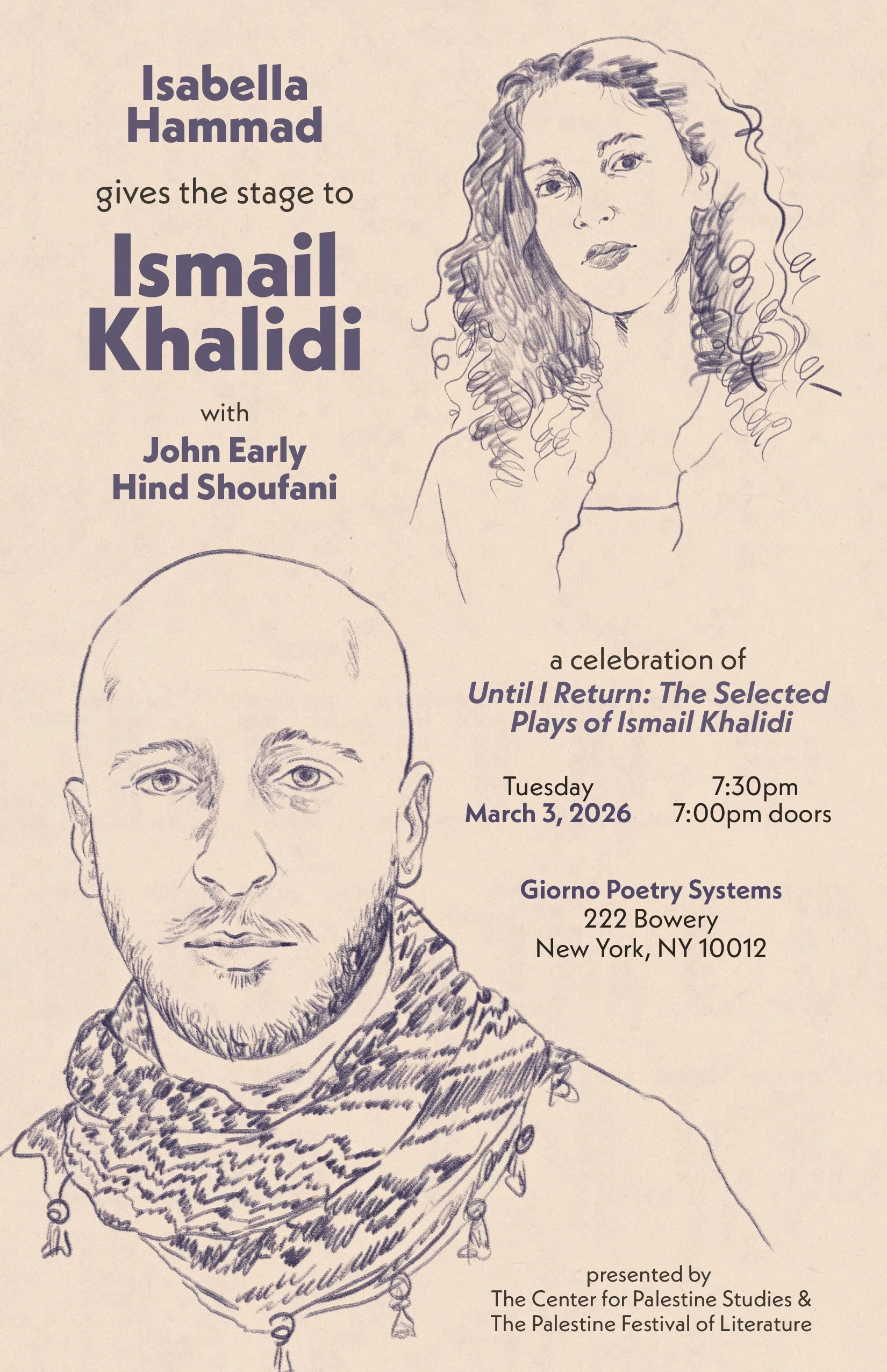 Isabella Hammad Gives the Stage to Ismail Khalidi