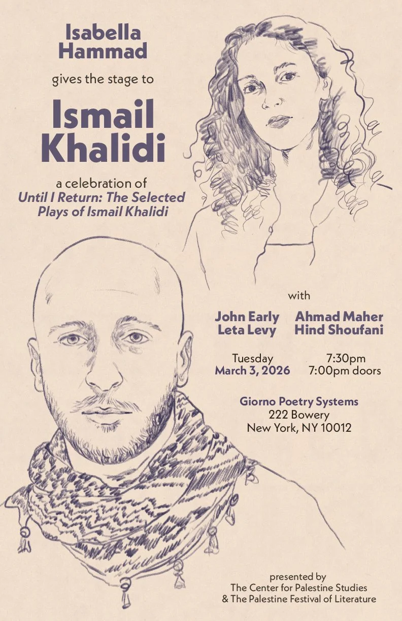 Isabella Hammad Gives the Stage to Ismail Khalidi